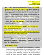 Sociology Question No 13 write a note on the concept of social intitutions and role of education and family as an institution..pdf