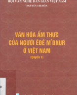 394.108 999 22_Văn hóa ẩm thực của người Ê đê M'Dhur ở Việt Nam.pdf