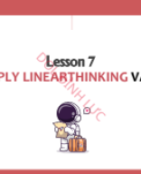 S7.0 - Lesson 7. Ứng dụng Linearthinking vào Speaking Part 2.pdf