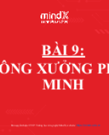 [SB - Slides] Buổi 09_ Công xưởng phát minh.pptx