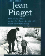 150.92_Tiểu luận Jean Piaget. Tiểu sử tự thuật và tuyển chọn các bài viết dành cho đại chúng.pdf