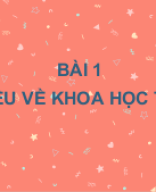 Bai 1. Giới thiệu về Khoa học tự nhiên.pptx