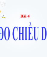 Bài 4-Đo chiều dài-AP.pptx