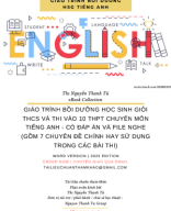 GIÁO TRÌNH BỒI DƯỠNG HỌC SINH GIỎI THCS VÀ THI VÀO 10 THPT CHUYÊN MÔN TIẾNG ANH - CÓ ĐÁP ÁN VÀ FILE NGHE (GỒM 7 CHUYÊN ĐỀ CHÍNH HAY SỬ DỤNG TRONG CÁC BÀI THI).pdf