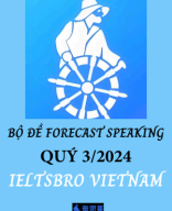 FORECAST SPEAKING IELTSBRO QUÝ 3. 2024 - Watermark.pdf