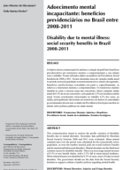 Adoecimento mental incapacitante benefícios previdenciários no Brasil entre 2008-2011.pdf