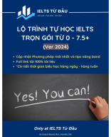 LỘ TRÌNH IELTS TRỌN GÓI 0-7.5+ (Ver 2024).pdf