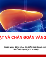 Khám và chẩn đoán vàng da.Lec24.pptx