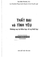 230.04 - TVTT0002570 - Thất Bại Và Tình Yêu - Những Suy Tư Thần Học Về Sự Thất Bại - John Navone - Phạm Quốc Huyên - Tôn Giáo.pdf