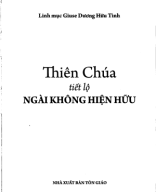 231 - TVTT0002594 - Thiên Chúa Tiết Lộ Ngài Không Hiện Hữu - Dương Hữu Tình - Nguyễn Văn Khảm - Tôn Giáo.pdf