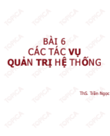 IT209_Bai 6_Cac tac vu quan tri he thong_Ver2012.05.16.pdf