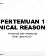 [ImunHema] Pertemuan 1 Clinical Reasoning 2024.pptx