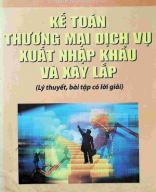 Kế toán thương mại dịch vụ xuất nhập khẩu và xây lắp _ 483tr.pdf