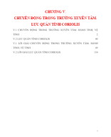 CĐ Bồi dưỡng HSG Vật Lý lớp 10 - Chương 5 - CHUYỂN ĐỘNG TRONG TRƯỜNG XUYÊN TÂM. LỰC QUÁN TÍNH CORIOLIS.docx