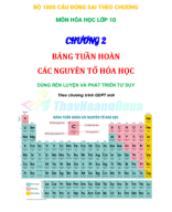 2.GV.BỘ 1000 CÂU ĐÚNG SAI - HÓA 10 - CHƯƠNG 2.pdf