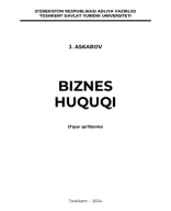 Biznes huquqi. Askarov J. 2024.pdf