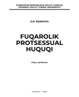 Fuqarolik protsessual huquqi. Esanova Z. 2024.pdf