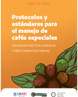 MANUAL PROTOCOLOS Y ESTÁNDARES PARA EL MANEJO DE CAFÉS ESPECIALES.pdf