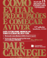 Como Evitar Preocupações e Começar a Viver – Dale Carnegie.pdf