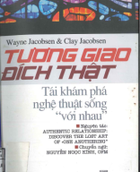 370.114 - TVTT0001773 - Tương Giao Đích Thật - Tái Khám Phá Nghệ Thuật Sống Với Nhau - Wayne Jacobsen - Nguyễn Ngọc Kính - Tôn Giáo.pdf