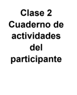 Clase 2 Cuaderno de actividades del participante.pdf