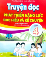 Truyện đọc phát triển năng lực đọc hiểu và kể chuyện 4.pdf