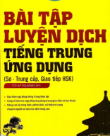 Bai-Tap-Luyen-Dich-Tieng-Trung-Ung-Dung-So-Trung-Cap-Giao-Tiep-HSK-Co-Ho-Tro-Phien-Am.pdf