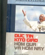 B 238_Đức tin Kitô giáo hôm qua và hôm nay-Joseph Ratzinger.pdf