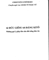 232 - TVTT0002636 - Từ Đức Giêsu Tới Đấng Kitô - Những Gọi Ý Giúp Đào Sâu Đời Sống Đức Tin - Christoph Schonborn - Vũ Ngọc Tứ.pdf