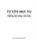 259 - TVTT0000939 - Tư Vấn Mục Vụ - Những Kĩ Năng Căn Bản - Richard P Vaughan - Lê Công Đức - Tôn Giáo.pdf