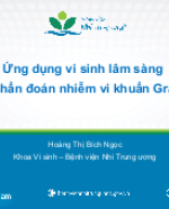 13.30-13.50 BS Hoàng Thị Bích Ngọc - ứng dụng vi sinh lâm sàng trong chẩn đoán nhiễm khuẩnupdated.pptx