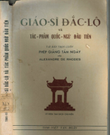 Giáo sĩ Đắc Lộ và tác phẩm quốc ngữ đầu tiên 920.pdf