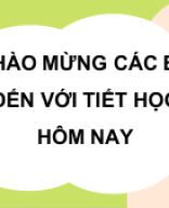 Chương IV. Bài 6. Tích vô hướng của hai vectơ.pptx