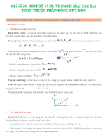 CHỦ ĐỀ  20 -  MỘT SỐ VÍ DỤ VỀ CÁCH GIẢI CÁC BÀI TOÁN THUỘC PHẦN ĐỘNG LỰC HỌC - GV.docx