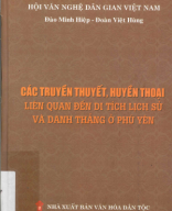 398.232 597 55_Các truyền thuyết, huyền thoại liên quan đến di tích lịch sử và danh thắng ở Phú Yên.pdf