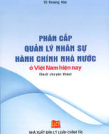 phan cap quan ly nhan su hanh chinh nha nuoc o viet nam hien nay-ts.hoang mai-ly luan chinh tri-2016 - Pham Quang Quyen.pdf