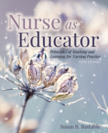 Susan B. Bastable - Nurse as Educator (5th ed).pdf