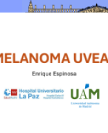 6.2 Melanoma uveal - Dr. Enrique Espinosa.pdf