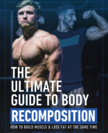 The Ultimate Guide To Body Recomposition.pdf