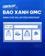 BurgerShop_Ebook "CHECKLIST BAO XANH GMC DÀNH CHO SELLER POD/DROPSHIP".pdf