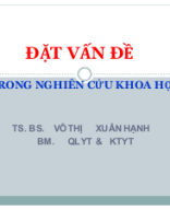 [ĐÌNH NOTE][ĐẶT VẤN ĐỀ TRONG NCKH] (Cô Xuân Hạnh) Y14.pptx