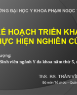 [ĐÌNH NOTE][KẾ HOẠCH TRIỂN KHAI THỰC HIỆN NGHIÊN CỨU].pptx