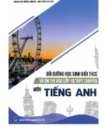 Bồi Dưỡng HSG THCS Và Ôn Thi Vào 10 Chuyên Anh -TRẦN THANH HƯƠNG (275 Trang).docx