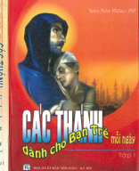 235.2 - TVTT0001905 - Các Thánh Dành Cho Bạn Trẻ Mỗi Ngày - Từ Tháng 1 Đến Tháng 6 - Tập 1 - Susan Helen Wallace - Nguyễn Phúc Lộc - Tôn Giáo.pdf