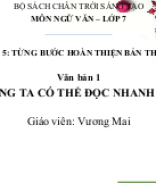 5.1. Bài 5. VB 1 Chúng ta có thể đọc nhanh hơn.pptx