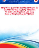 Đồng thuận quan điểm của một số chuyên gia của phân hội THA (VSH) 2024 và chiến lược thực hành lâm sàng quản lí THA tại VN.pdf