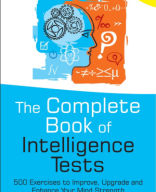 Philip Carter - The Complete Book of Intelligence Tests_ 500 Exercises to Improve, Upgrade and Enhance Your Mind Strength (The IQ Workout Series) (2005).pdf