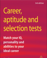 (Career Aptitude and Selection Tests) Jim Barrett - Career, Aptitude and Selection Tests_ Match Your IQ, Personality and Abilities to Your Ideal Career (Career Aptitude and Selection Tests)-Kogan .pdf