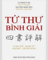 B 181.112  Tứ Thư bình giảng – Lý Minh Tuấn dịch và bình giải.pdf