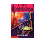 Stine, R.L. - [Goosebumps 37] - The Headless Ghost (Undead) (v1.5) iLLegaL eagLe.pdf